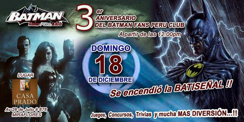 3er ANIVERSARIO DEL BATMAN FANS PERU CLUB
