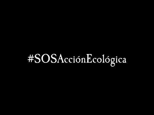 #SOSAccionEcologica @AcEcologica