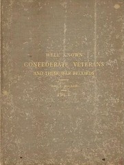 MICKLE BOOK Well Known Confederate Veterans and Their War Records