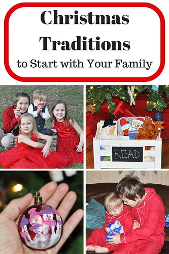 Christmas Traditions to Start with Your Family