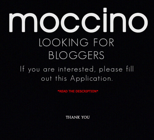 Moccino - Looking for bloggers