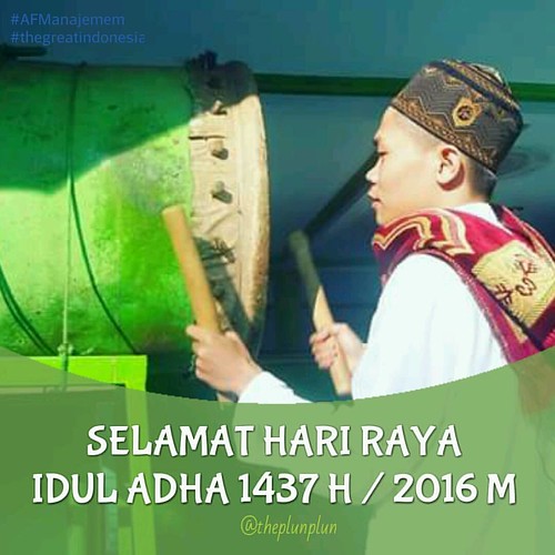 Selamat Hari Raya Idul Adha 1437 H. #thegreatindonesia #NU 