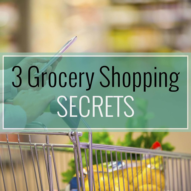 3 Grocery Shopping Secrets